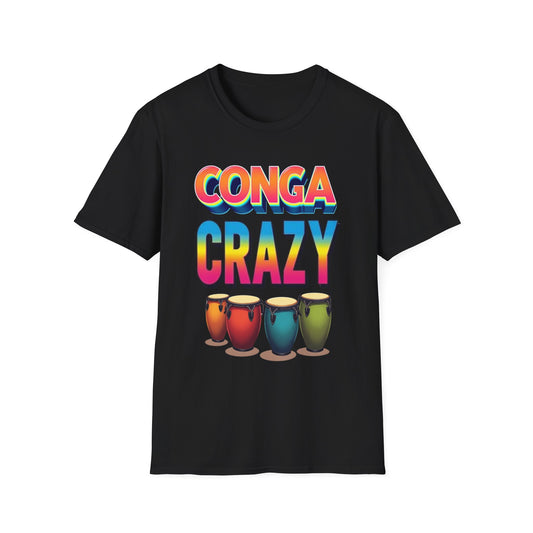 Conga Drums Crazy T-Shirt