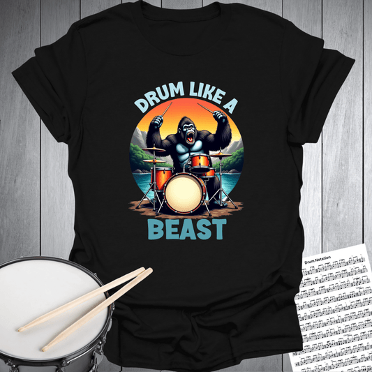 Drum Like A Beast T-Shirt