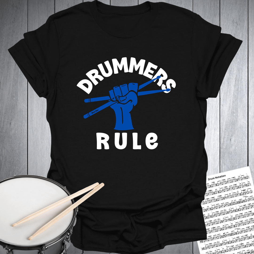 Drummers Rule T-Shirt