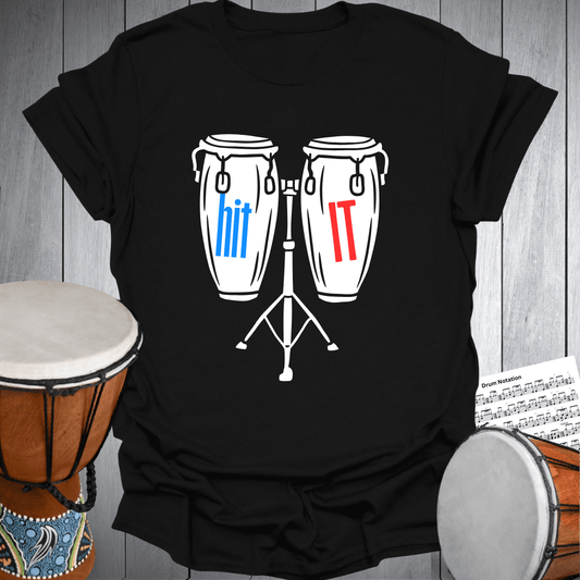 Hit It Conga T-Shirt