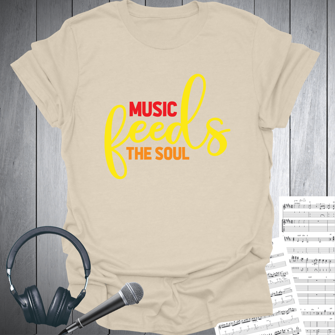 Printify T-Shirt Natural / S Music Feeds the Soul T-Shirt