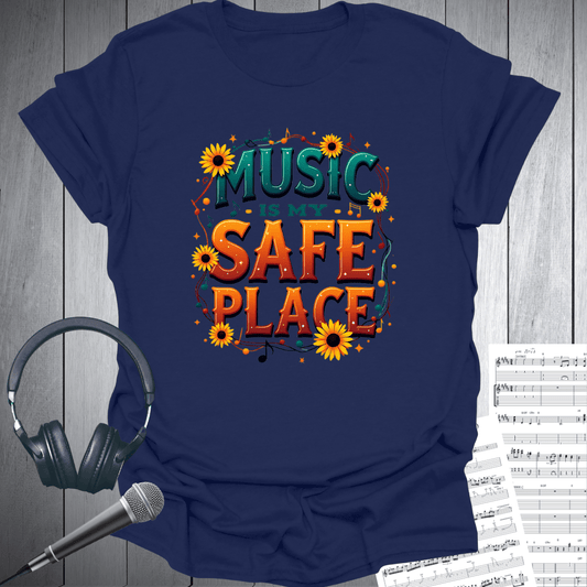 Music Safe Place T-Shirt