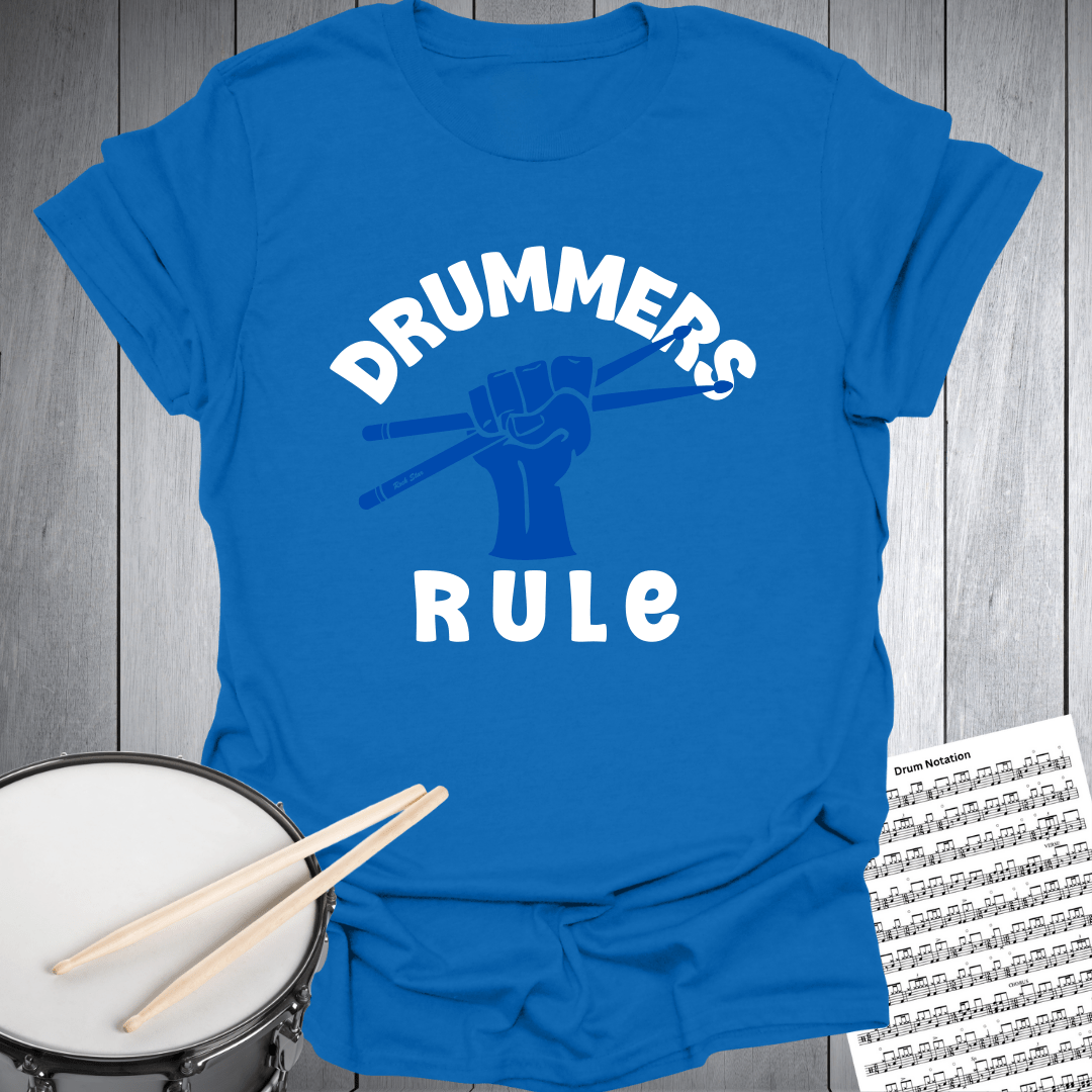 Drummers Rule T-Shirt